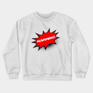 MAMMON!! - Obey Me Crewneck Sweatshirt